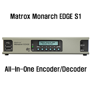 Matrox Monarch EDGE S1
